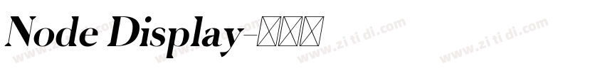 Node Display字体转换